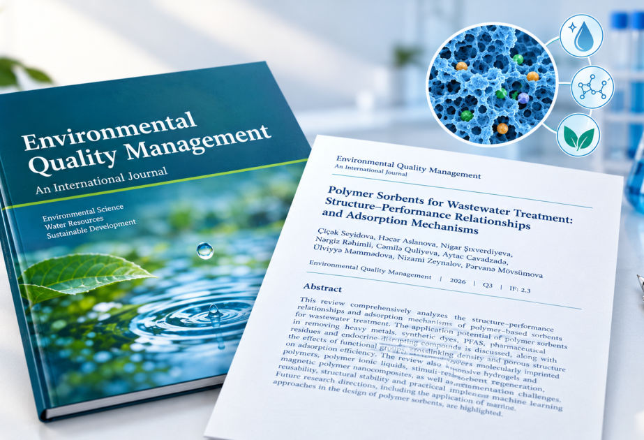 Azerbaijanische Wissenschaftler analysieren Mechanismen der Wasserreinigung